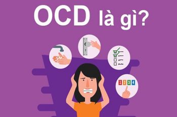 OCD là gì? Nguyên nhân, triệu chứng và cách điều trị hiệu quả