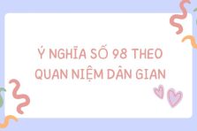 Ý nghĩa số 98 tốt hay xấu? Giải mã số trên 98 theo phong thủy