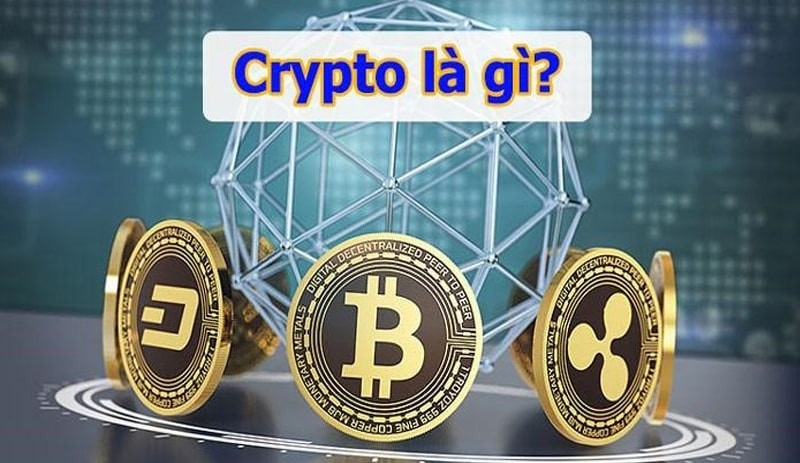 Định nghĩa cơ bản về Crypto là gì?