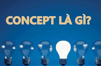 Concept là gì? Ý nghĩa và ứng dụng trong các nghề khác nhau