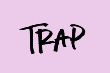 Khái niệm trap là gì? Tìm hiểu về dòng nhạc Trap