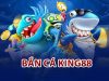 King88 bắn cá: Săn cá đỉnh cao, đổi thưởng liền tay