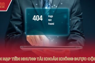 Nguyên nhân và cách xử lý lỗi nạp tiền AE888 hiệu quả nhất